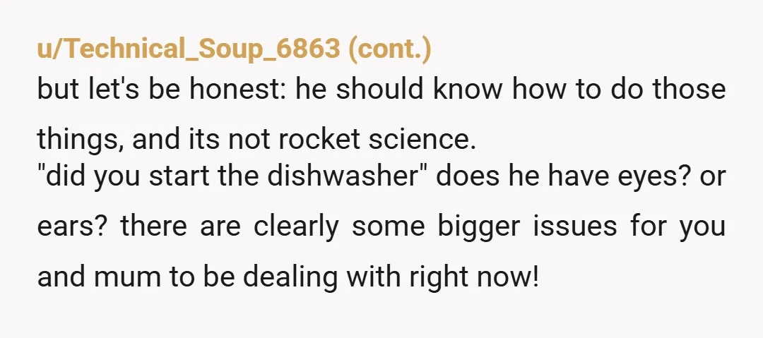u/threebecomeone NTA. He should be ashamed of himself. People react in stressful situations very differently and while you didn’t need to call him a P o S, he was causing...