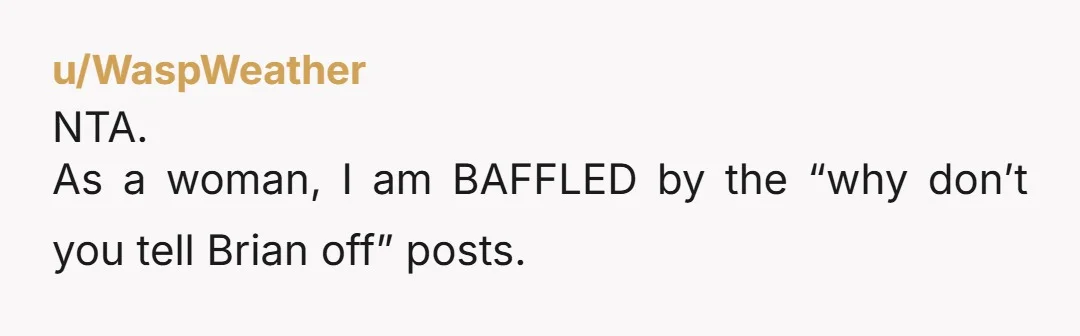 u/J_lilac Brian is the real problem here let's be real. He pisses me off