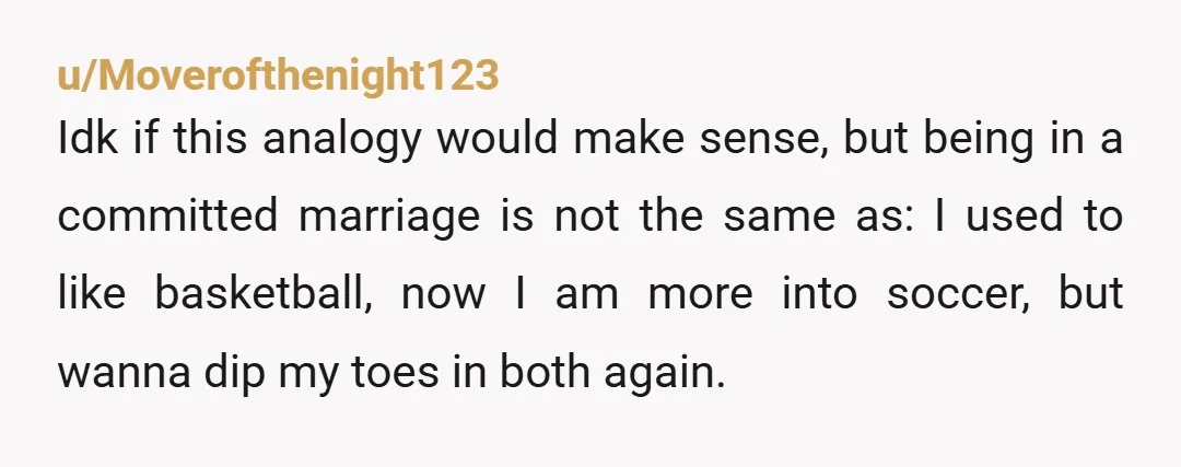 u/Nice-Pomegranate2915 She's been emotionally cheating with and prioritizing her highschool crush for most of your marriage to her . She's regularly dismissed, disrespected and disregarded your relationship with her on...