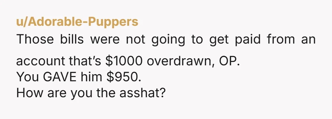 u/Truebeliever-14 Not in the least, his laziness is to blame not you.