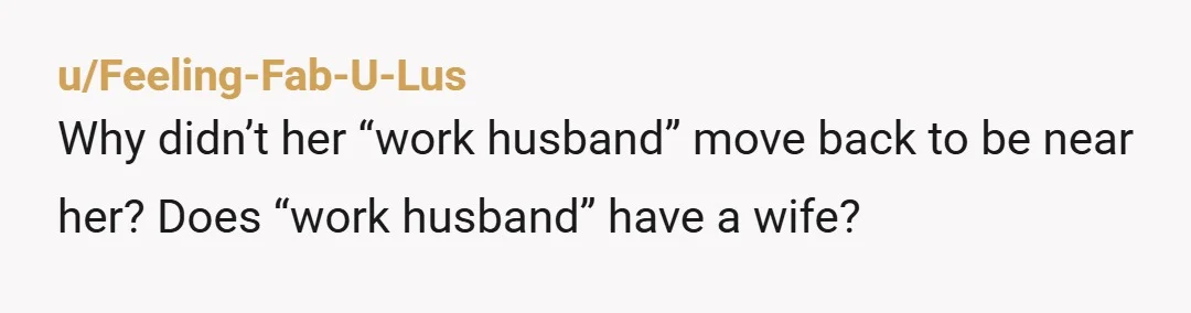 u/rocketmn69_ They could have booked seats together if the wanted to sit together. Ask her if she wants her boyfriend/husband to find out she wanted to be with her "workhusband"...