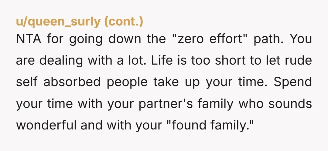 u/TALKTOME0701 NTA. You're so lucky to have found someone who is so loved and loving. Don't focus on anything but positives. Let them go and build on the wonderful life...