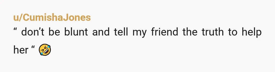 u/Unlikely-Value-5114
The men are avoiding a lifetime of frustration.
can you imagine being married to someone who thinks that’s an effective mode of communication?