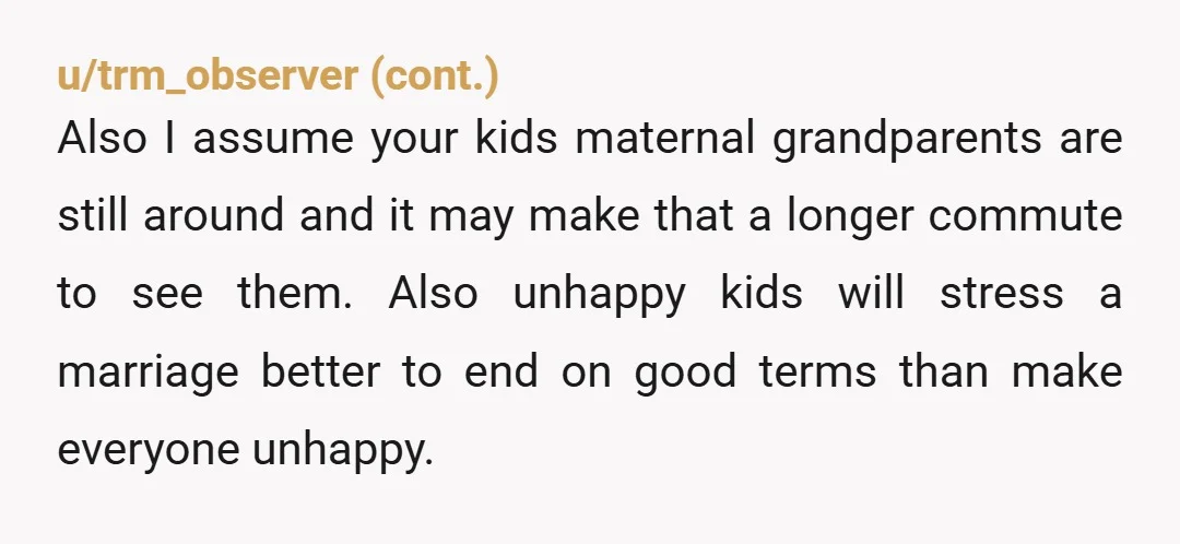 u/Apprehensive_War9612 NTA She has to think about her kids. And so do you. Sadly, this is one of the downsides of blended families. You’re making the right decision. Your children...