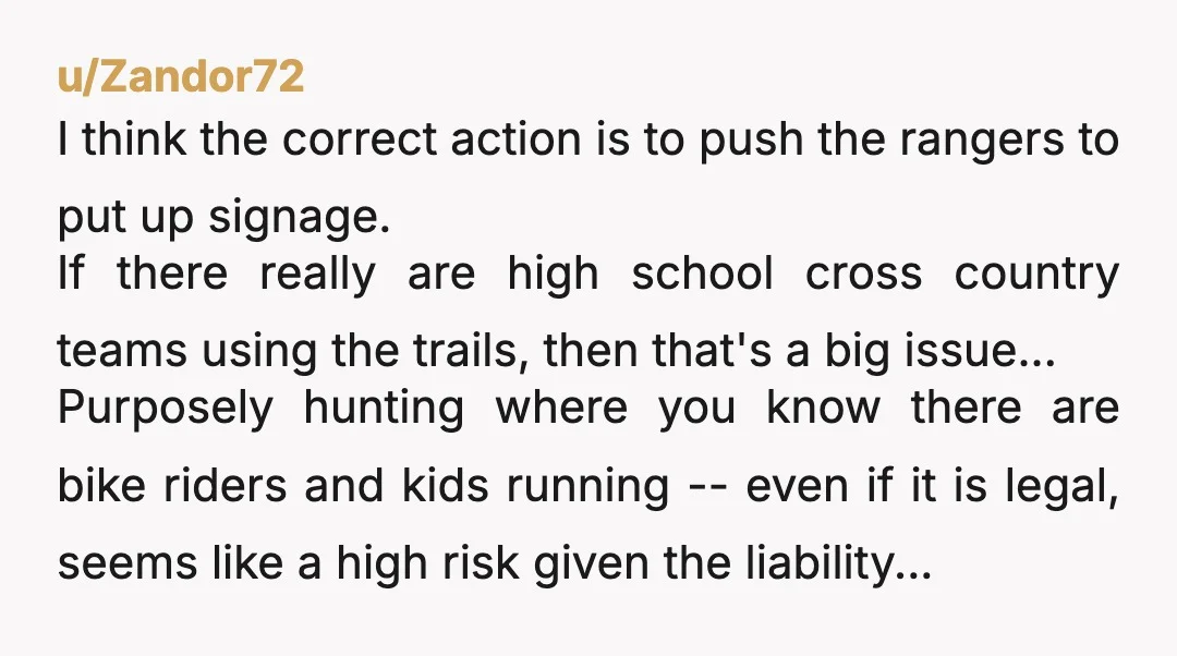 u/IanDOsmond This seems like something that needs to be handled on a wider scale than just you. There has to be an obvious and public discussion about public land use...