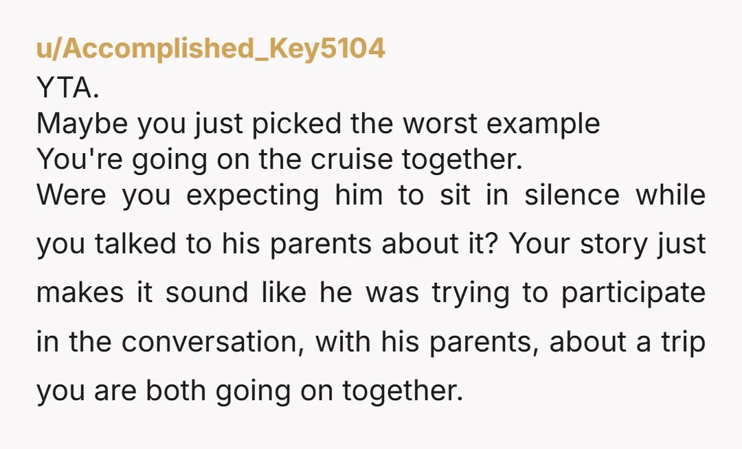 u/YogiEv You're kind of the AH, yes. He's just excited and wants to chime in. You shouldn't be passive aggressive about it. It's okay to share the story telling, you...