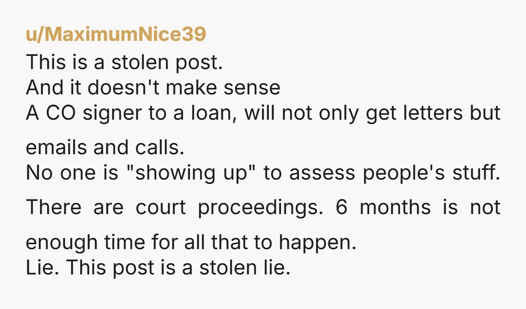 u/SheeScan You're definitely not wrong. Jealous? Why does she think you would be jealous of someone who has no money, has bad credit, and defrauded her own parents of their...