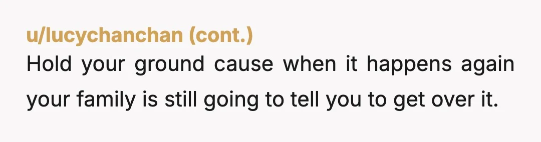 u/Spiritual_Door_7195 no youre not. when I was 15, I cut majority of my family off for being witnesses and not saying anything about the abuse I went through, playing a...