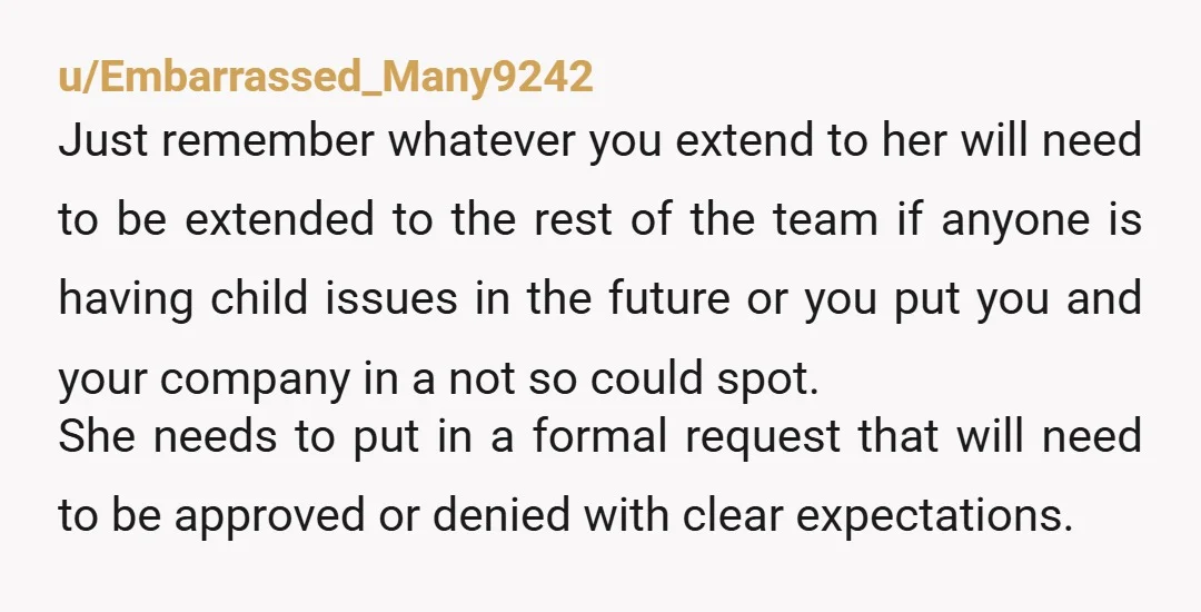 u/spacetstacy I don't know how your organization works, but in mine, if an employee wants a flexible schedule they request it in writing to HR. The request should include the...