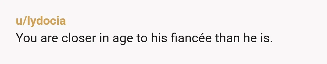 u/Glittering_Swan4911 She’s a bit young for him isn’t she? She was only 12 when you were born. She’ll be more like a big sister than a step mum lol. The...