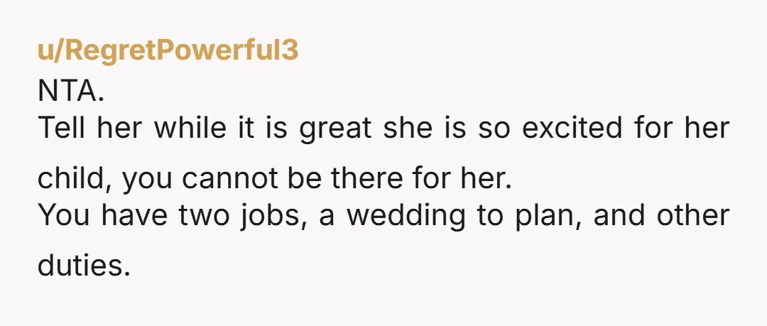 u/zestyPoTayTo You're going to get a lot of people telling you to just say no, which you should absolutely do. But I would also encourage you to talk to her...