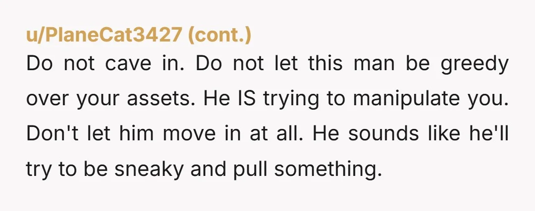 u/LawyerSensitive2317 NTA. If y'all were married, this would be a different discussion (and one I would approach totally differently.) But just your boyfriend? No. There's no REAL, LEGAL commitment that...