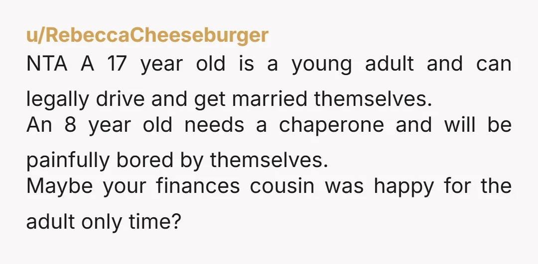 u/moosalamoo_rnnr NTA. At 17, I was graduating high school and joining the military. So yeah, that’s basically an adult and NOT the same as an 8 year old. Besides, if...