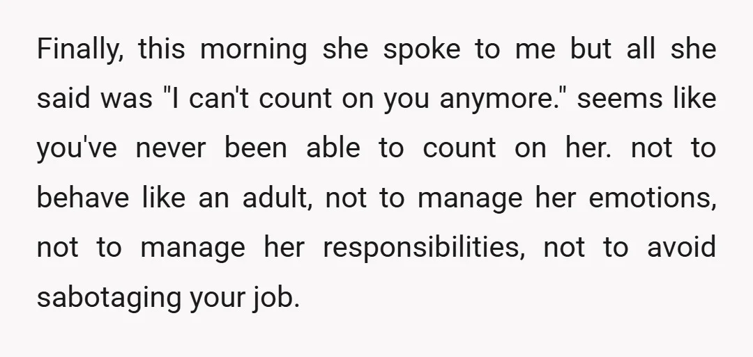 u/DCpurpleTart33 Obviously this wife was having a moment and once she took a deep breath probably realized she had 15 different ways to solve the problem herself, but she was...