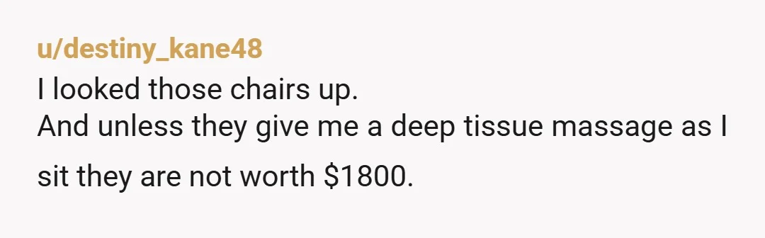 u/Chipchop666 Your boss was the AH. I worked for a major online service. I became disabled and THEY had to buy me the top of the line ergonomic chair (...
