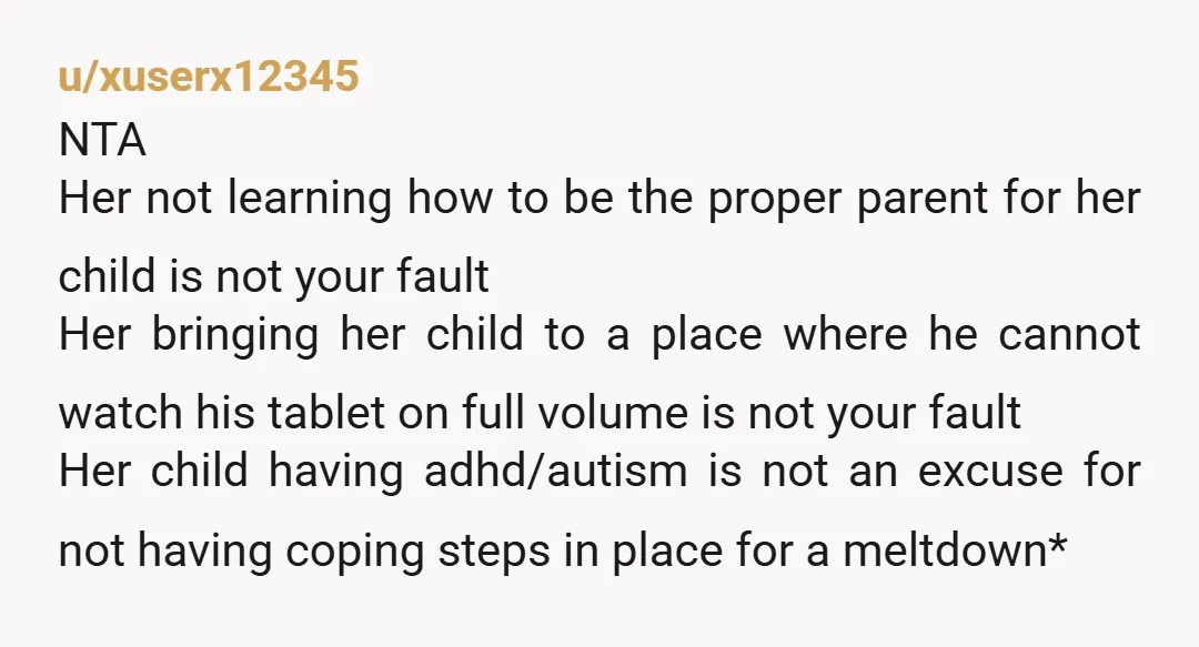 u/FabulousPossession73 As an autistic parent to an autistic child, this infuriates me. My child needs electronics too and she will also melt down if she can’t have regular access to...