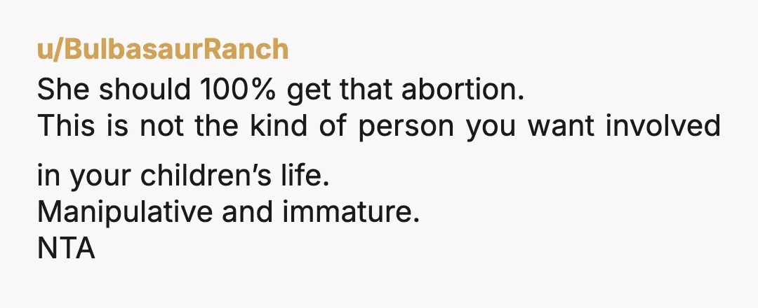 u/eckliptic
Getting an abortion is going to be the best thing for everyone involved including the fetus