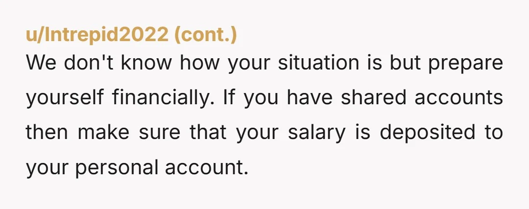 u/MermaidxGlitz thats tough. you’re going to have to take it one day at a time from here on out. Its a lot to process and more info will reveal itself...