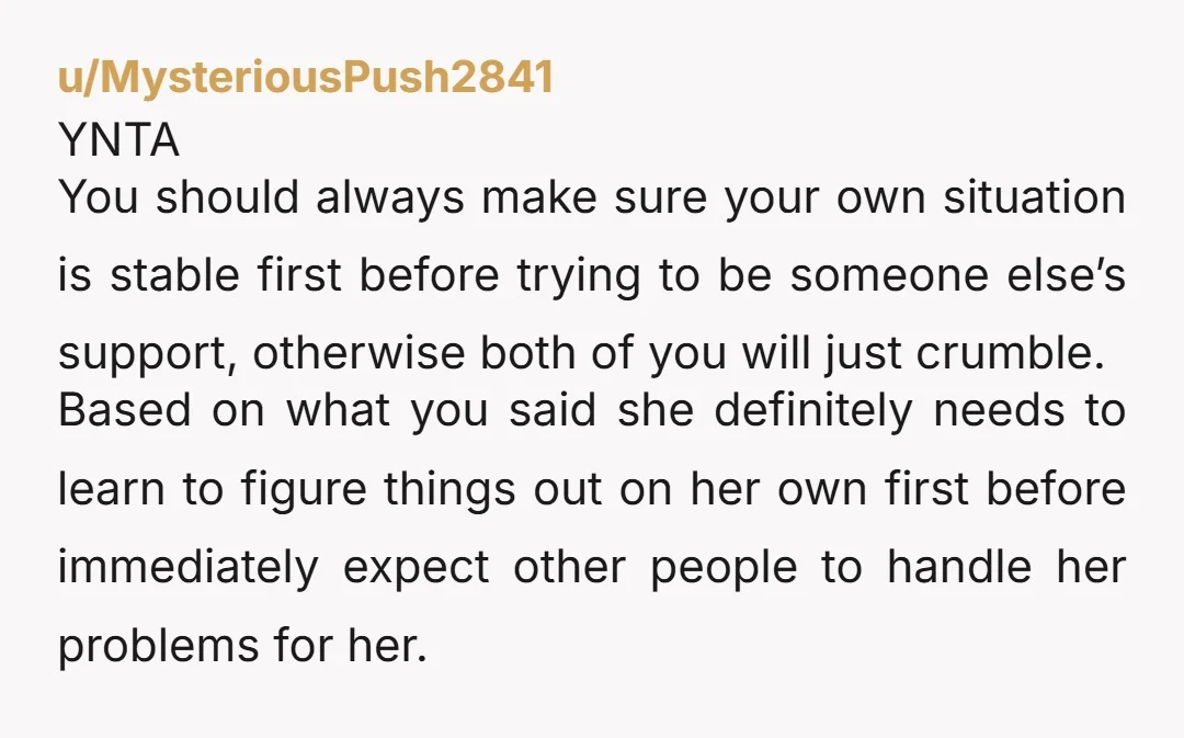 u/1962Michael NAH. You're not obligated to help out every friend every time. Besides just "wanting your space" you've identified this person as somewhat "needy." So there's a good chance once...