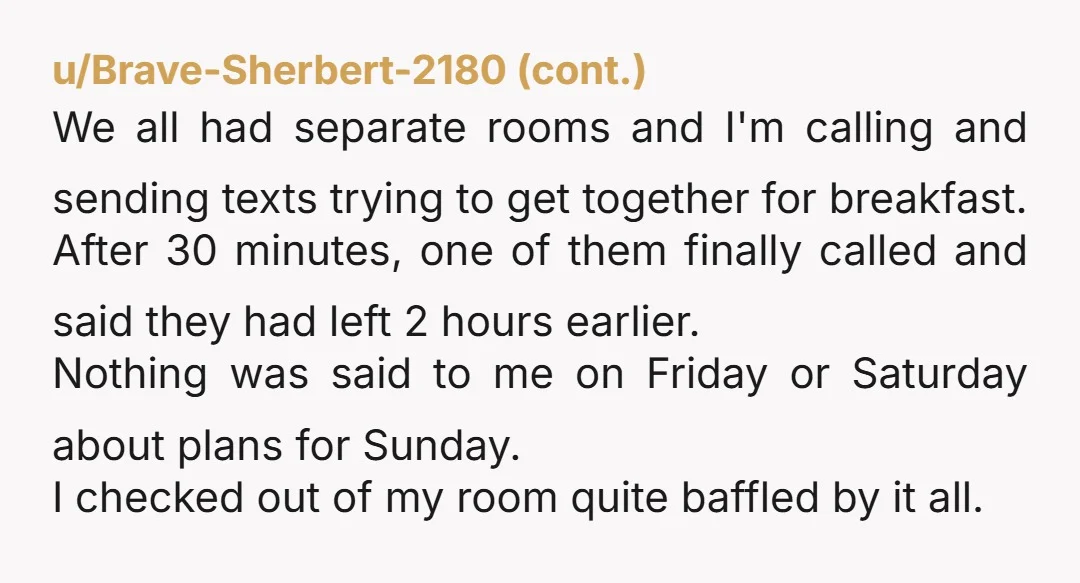 u/AussieGirl27 I would send the group the following message 'So I just heard from (girl who messaged) who told me that you guys want to cancel the trip we planned...