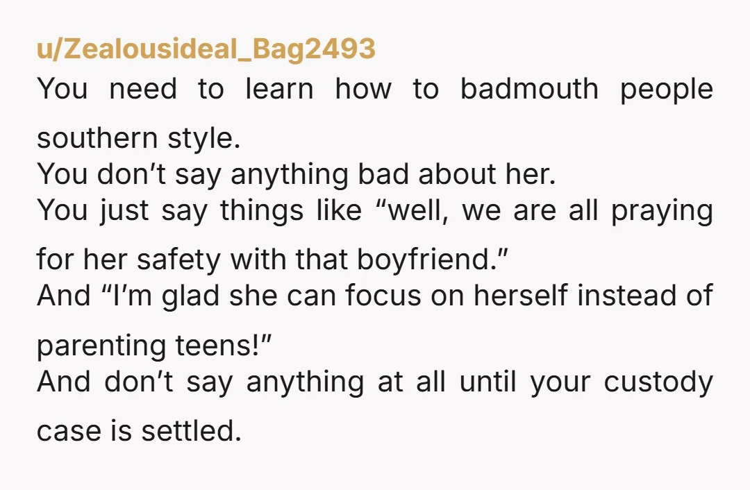 u/Lovebug-1055 Refrain from saying anything personal, it will hurt you and your case in the long run. It will also hurt the kids. I would just say that that hasn’t...