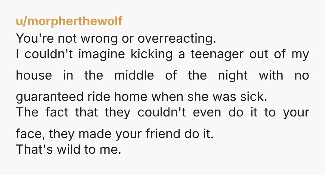 u/deadplant5 They put a minor outside without any means to contact her parents at 4 am. That's horrifying. The right move would've been to call your parents to come get...