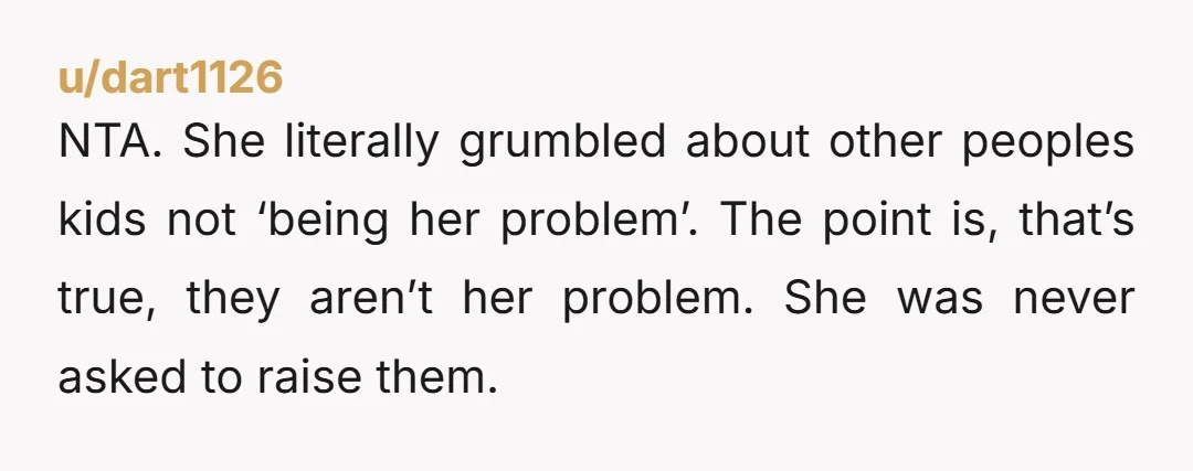 u/BBGLD NTA, karma’s a biatch. This was entirely foreseeable, it’s like she was tempting fate and jinxing herself for this to happen.