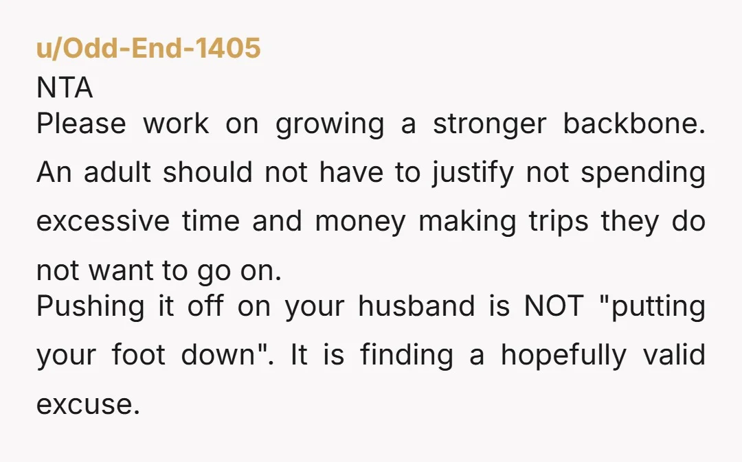 u/teamnowak NTA. “I don’t want to go” is a perfectly reasonable reason to not attend putting aside the financial stuff and commute.