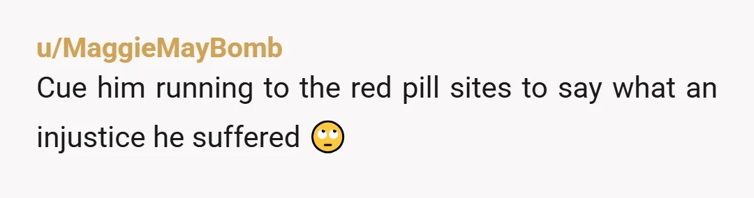 u/ditchdiggergirl You have as much right to your opinion as he does. You have as much right to express it as he does. You even have as much right to...