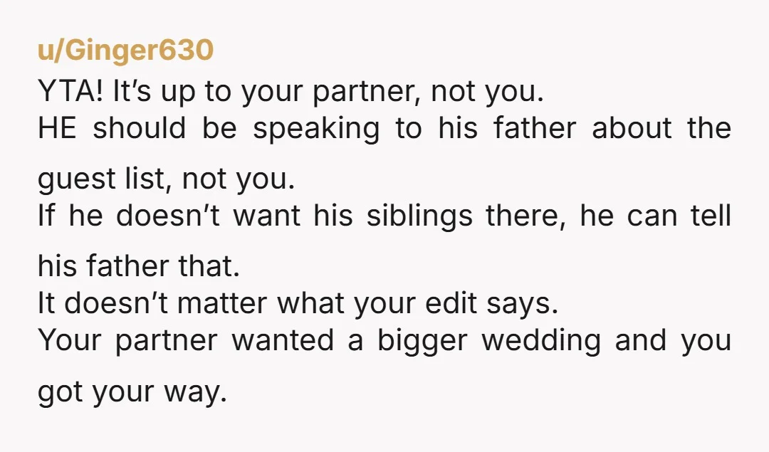 u/fwdbuddha It means a lot because you got your way. Be self reflective and consider if you wore him down or if he really wanted a small wedding. If you...