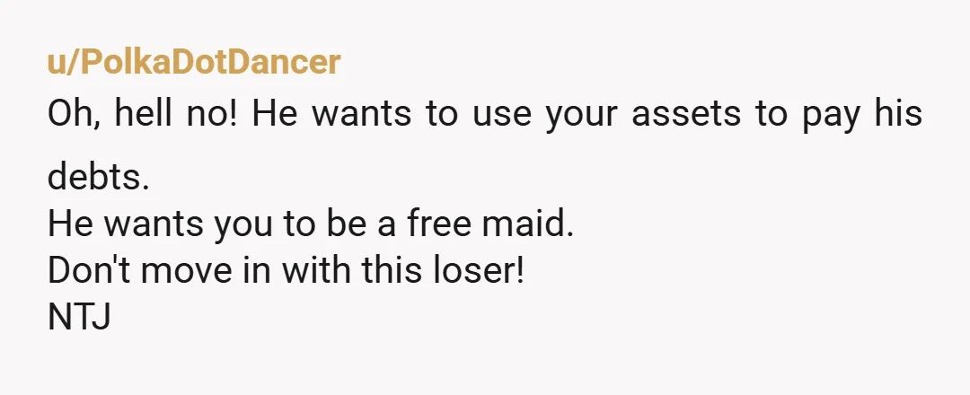 u/Acrobatic_Passion622 NTJ. Leave. You are being used. Especially that comment about renting out ur homes to pay off his debt being a key part of his plan. I would understand...