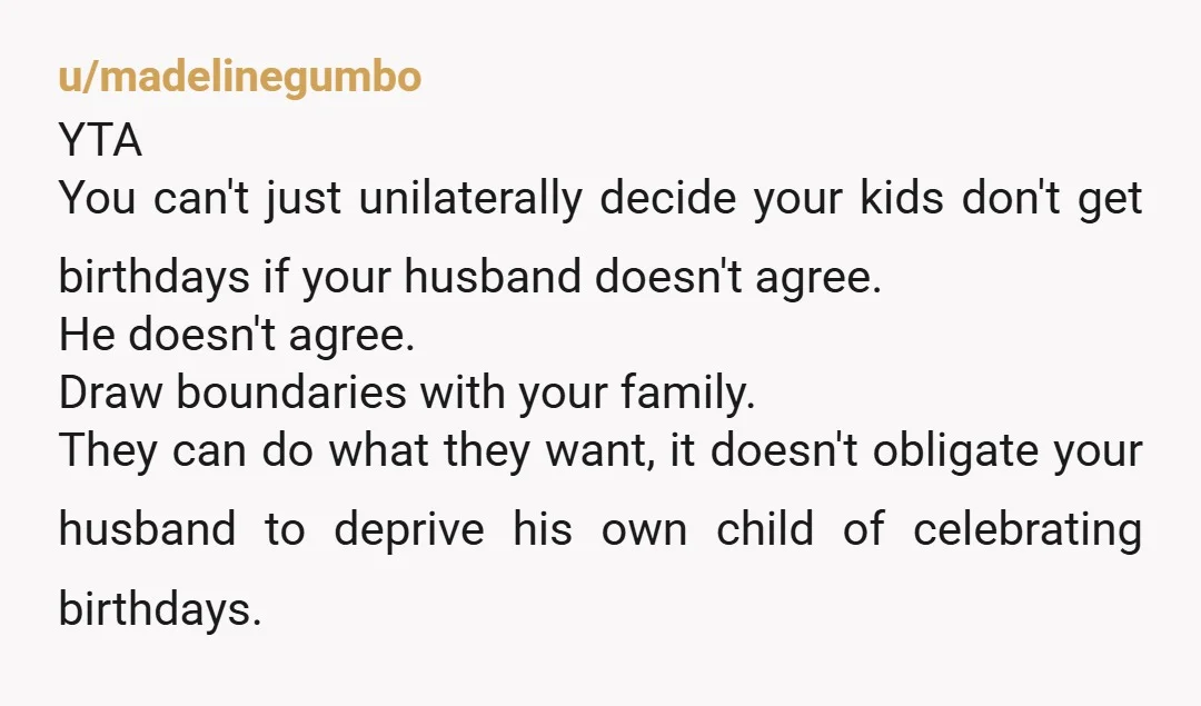 u/Guardian-Boy YTA. This is incredibly weird. I mean, what happens when your kid gets older and gets invited to a birthday party? Are you gonna disallow it because of an...