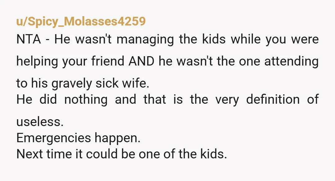 Would she have been left on the bathroom floor, passed out while her husband asks inane questions? And asking somebody providing first aid to call their nanny? Why would OP...