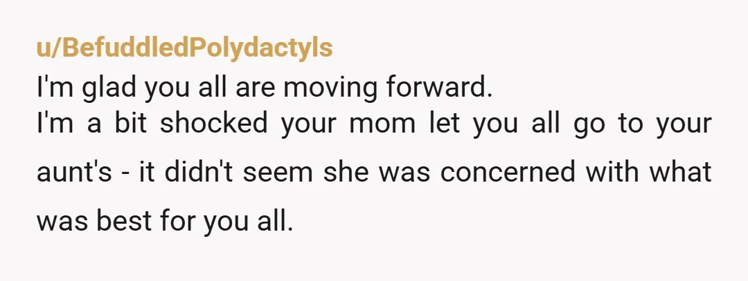 u/Tessa_Hartlee This random internet stranger is so proud of you for taking the really hard steps to break the cycle not just for yourself, but also for your sister and...