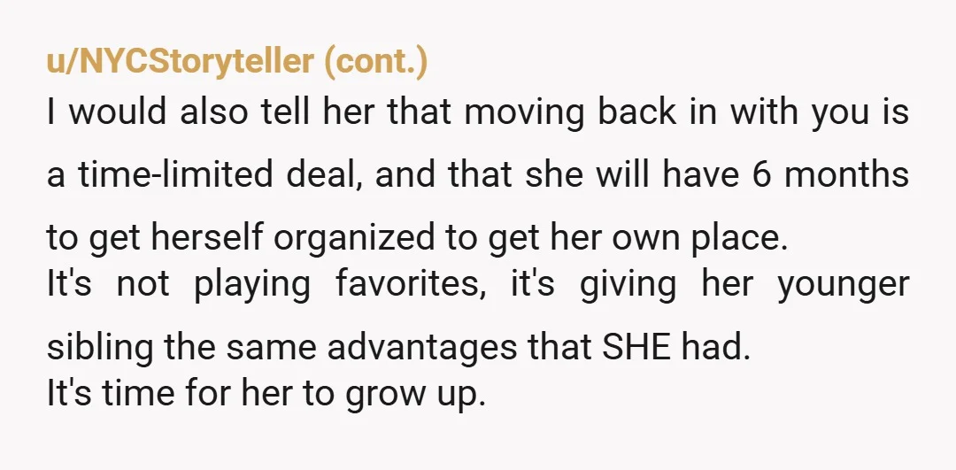 u/ThrowRAMomVsGF NTA, if you don't let the younger one to also take advantage, then you'd be playing favourites. She sounds very entitled.