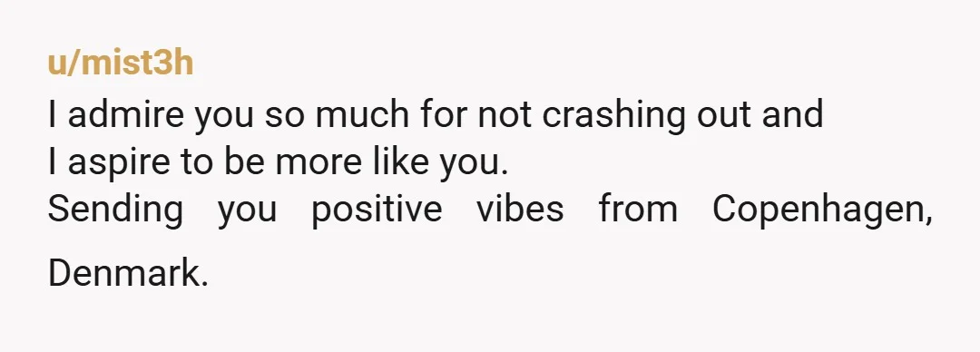 u/IntrepidDifficulty77 girlllllll SLAY!! i hope you find rest and healing and end up with a man who worships you and gives you multiple orgasms for the rest of your life!