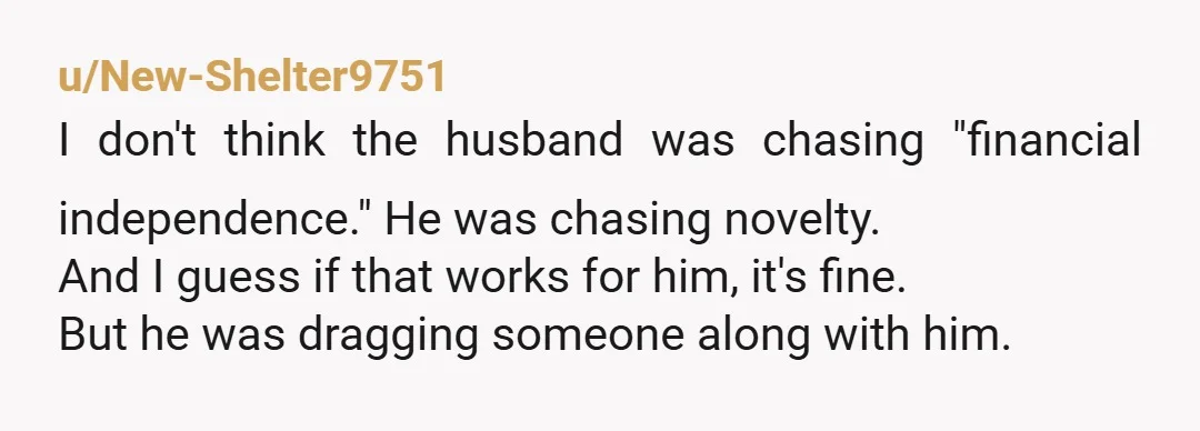 u/brainybrink Men who want their women scared and dependent need to stop daring them to do better for themselves. They’re never happy with the result.