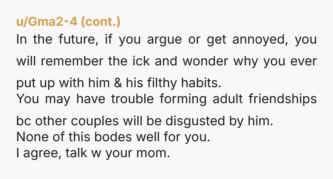 u/sphinxofblackquartzj If this is the 4th guy with similar issue, yeah you have a particular type... Are they hobo or rednecks? Lol