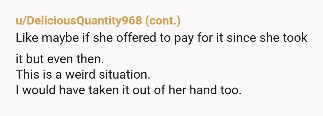 u/SubarcticFarmer
NTA.  She is a thief and thought she could gaslight you into keeping it.