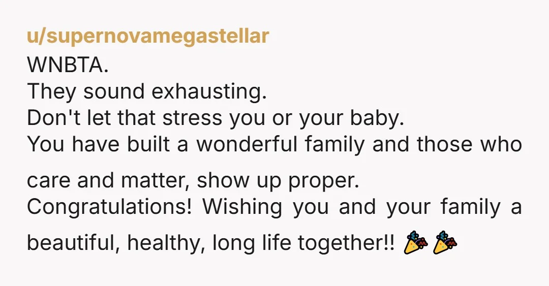 u/Daddinator1701
NTA. You aren't obligated to disclose your pregnancy to anyone you don't want to tell about it