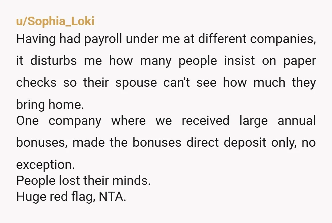 u/ince_lass
Major red flag.
Start keeping your money separate.
Split and close all joint accounts.
You need to protect yourself.
