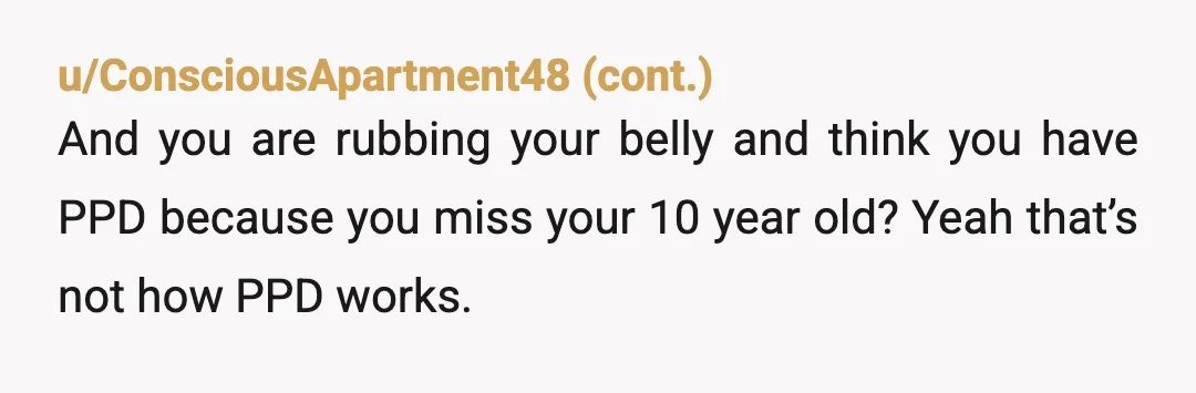 u/BoysenberryJellyfish Wow. I'm sorry, but as a parent I'm dumbfounded. I don't understand why the baby is spending her nights away from her parents and her home. She's your child...
