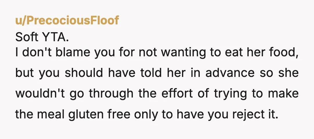 u/mintywalker1290 YTA - ONLY because you should have told your boyfriend you were bringing your own food and so he could inform his mother, since you knew food was a...