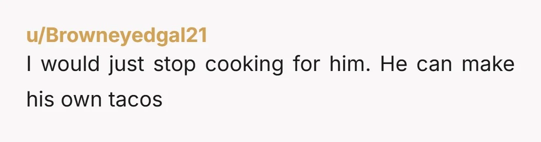 u/Mollyapostate Its deeper than that, but you can't fix him. That's not your job, and he is an ass. Try telling him he's a bad kisser and see how that...