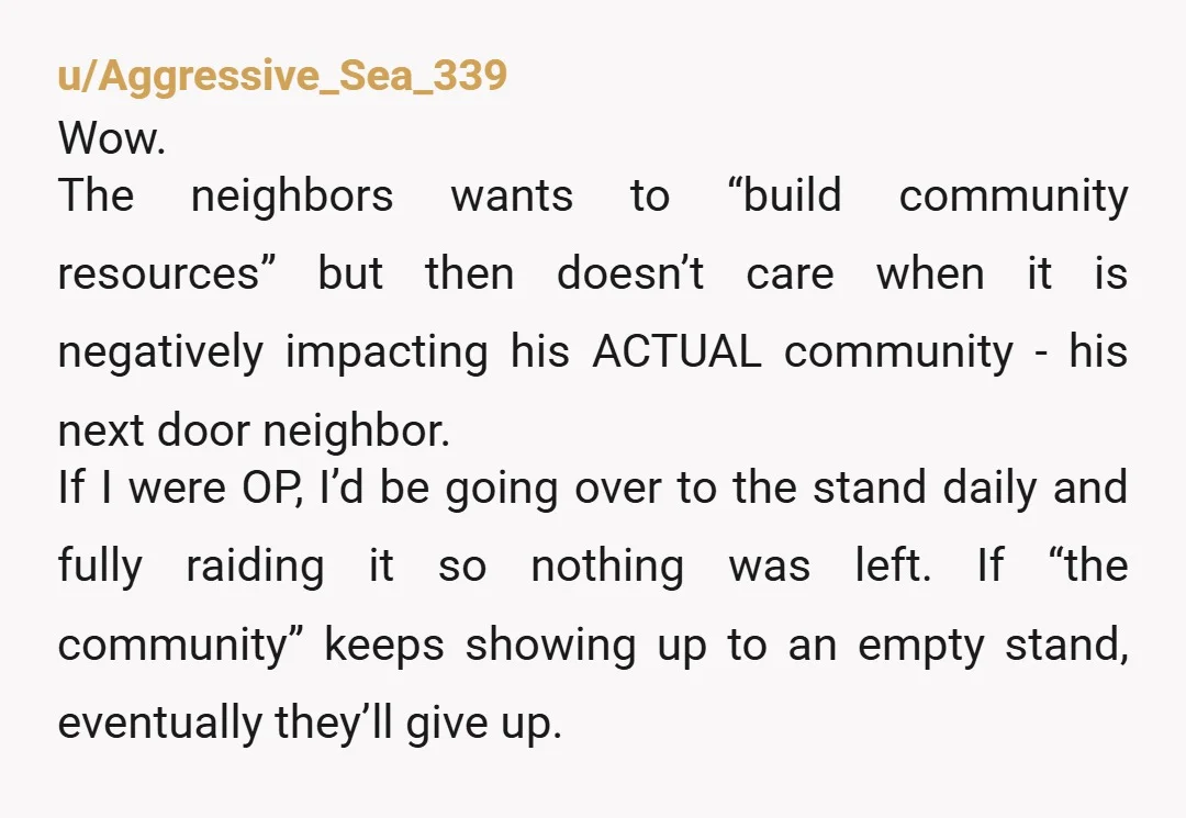 People have posted on the neighborhood board Have you?