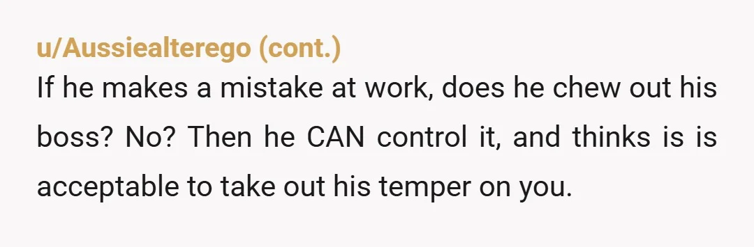 u/watsonyrmind Since you don't want to break up, you should set a boundary during a calm conversation. Let him know that you will remove yourself from the situation when he...