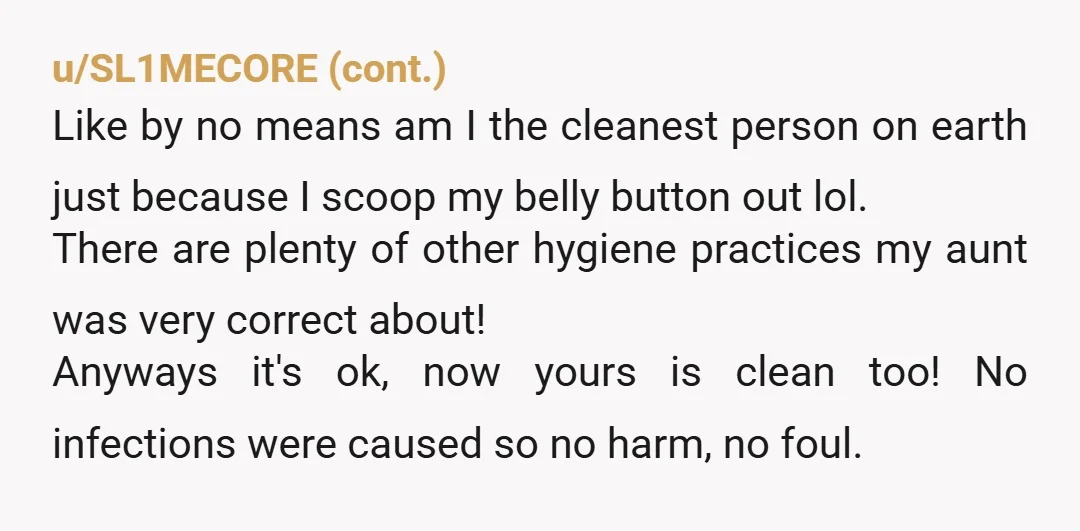 u/Anniebea0818
Basic hygiene. It develops a funk if you don't clean it.