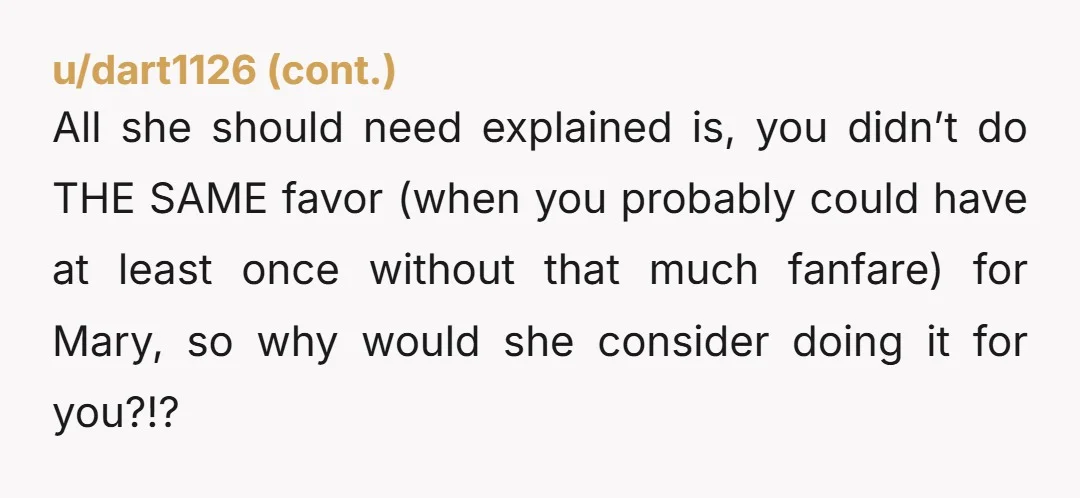 u/Stormandsunshine NTA. What DID she expect? She got a valuable lesson. Hopefully she learn from it.