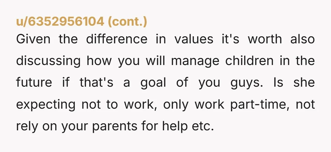 u/Linux4ever_Leo NTA. Unfortunately, if your girlfriend isn't on board with moving in with your parents, then it's not going to happen. If you force her to do it, she'll eventually...