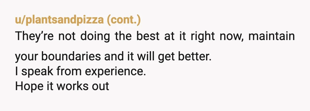 u/Any-Expression2246 NTA Even though you don't have a legal lease, they are being AH's. They also sound like they only care about your money, so that doesn't help their case...